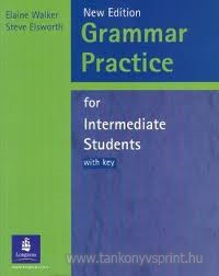 Grammar Practice for Intermediate Students+key