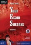 Your Exam Success WB+CD