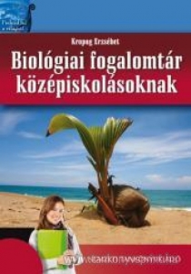 Biolgia fogalomtr kzpiskolsoknak