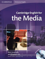 Cambridge English for the Media SB+CD