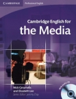 Cambridge English for the Media SB+CD
