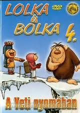 Lolka s Bolka 4.-A Yeti nyomban DVD