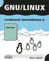GNU/LINUX rendszerek zemeltetse II.