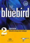 Bluebird 2 coursebook B1-B2+