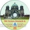 Wir Lernen Deutsch 6.o. CD