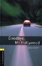 Goodbye, Mr. Hollywood/OBW Level 1.