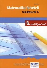 Matematika felvteli feladatsorok 1.