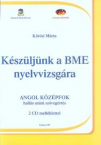 Kszljnk a BME angol nyelvvizsg.kzpfok+CD