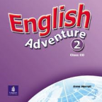 English Adventure 2. class CD