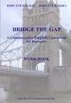 Bridge the Gap 1 WB.