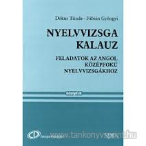 Nyelvvizsga kalauz-angol kzpfok+CD