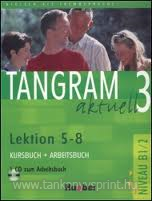 Tangram Aktuell 3. Lektion 5-8+CD