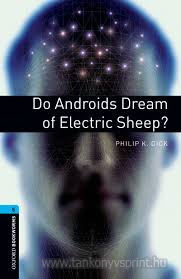 Do Androids Dream of Electric Sheep?