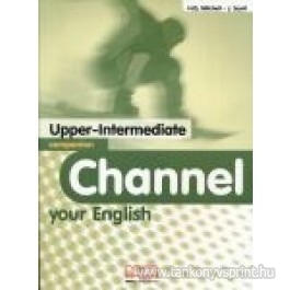 Channel your English upper-interm. Companion