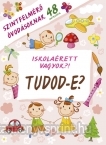 Iskolarett vagyok-Tudod-e?