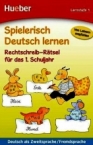 Spielerisch Deutsch lernen-Rechtschreib Rtsel 1.
