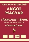 Angol-magyar trsalgsi tmk kzpfok 3.