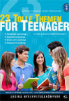 23 Tolle Themen fr Teenager