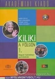 Kiliki a fldn 1.Magyar nyelvknyv