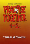Practise together 1-2.tanri kziknyv