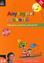 Anyanyelvi gyak. Helyesrs,nyelvt.,szveg.3-4.