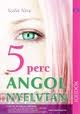 5 perc angol nyelvtan-Igeidk(Biz)