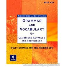 Grammar and Vocabulary for Cambridge Advenced