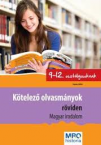 Ktelez olvasmnyok rviden magyar irodalom 9-12